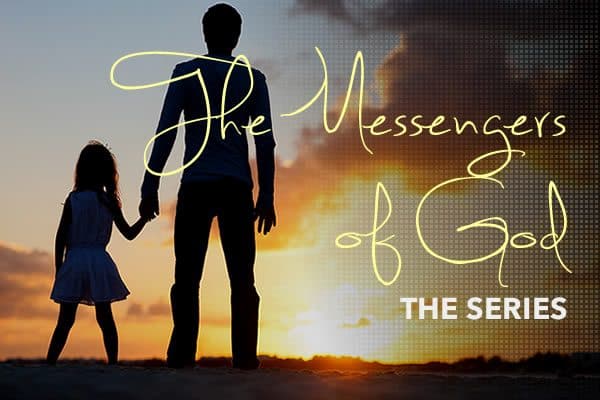 The Messengers of God Series