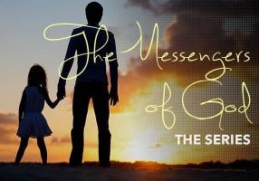 The Messengers of God Series
